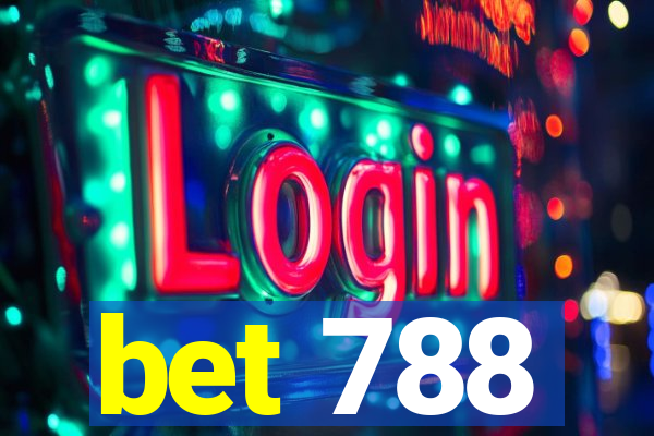 bet 788